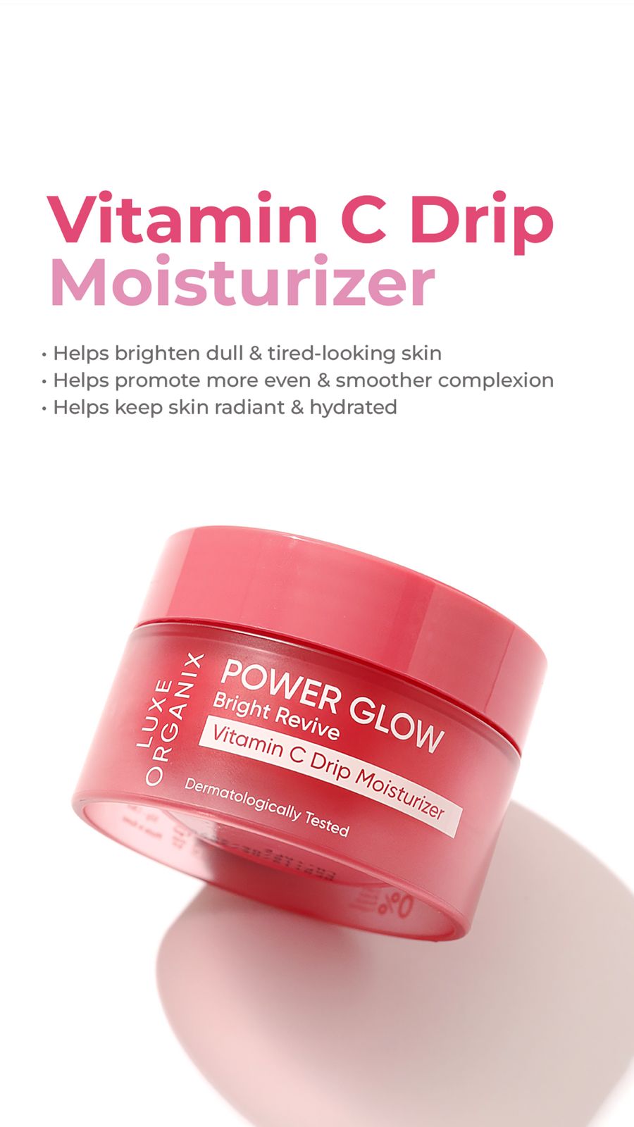 Luxe Organix Power Glow Bright Revive Vitamin C Drip Moisturizer 50g